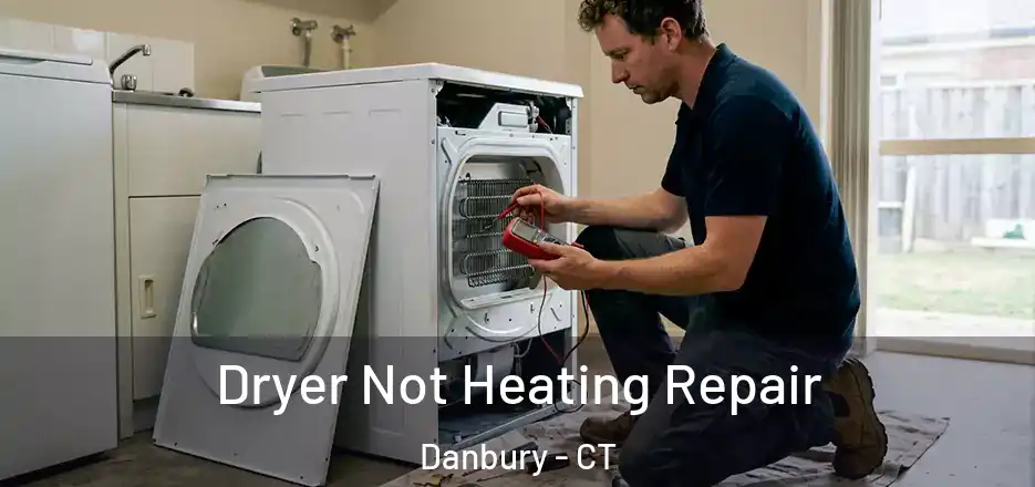  Dryer Not Heating Repair Danbury - CT