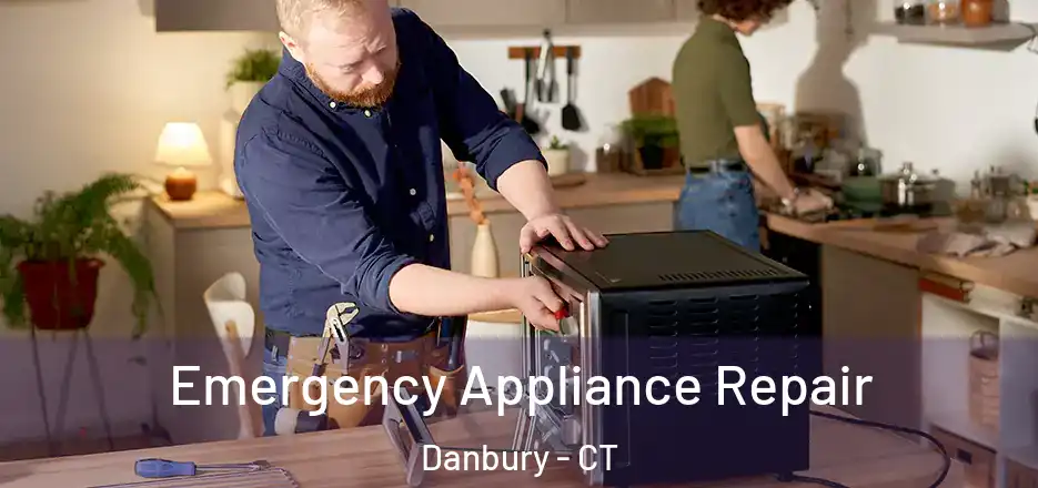  Emergency Appliance Repair Danbury - CT
