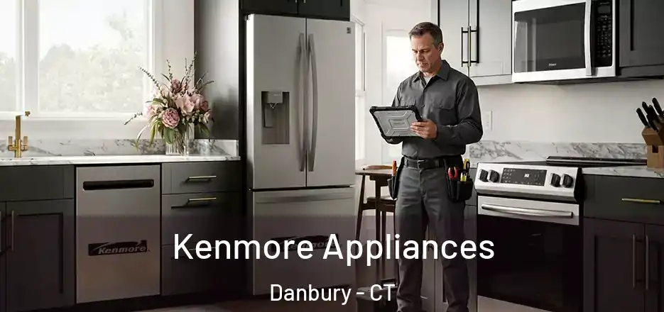  Kenmore Appliances Danbury - CT