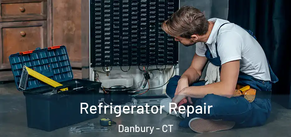  Refrigerator Repair Danbury - CT